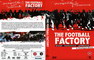THE FOOTBALL FACTORY